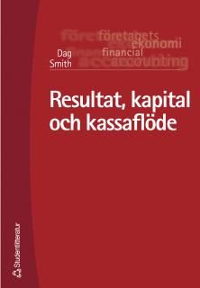 Resultat, kapital och kassaflöde | 3:e upplagan