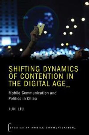 Shifting Dynamics of Contention in the Digital Age