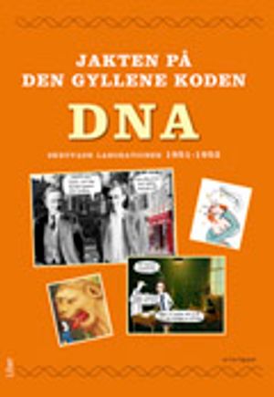 Jakten på den gyllene koden - DNA | 1:a upplagan