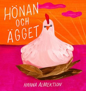 Hönan och ägget | 1:a upplagan