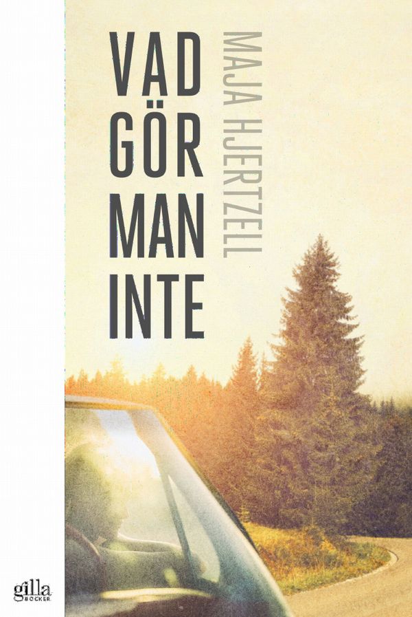 Vad gör man inte | 1:a upplagan