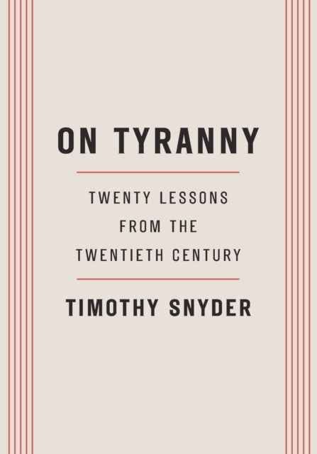 On Tyranny | 1:a upplagan