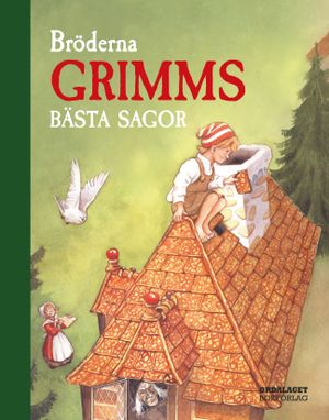 Bröderna Grimms bästa sagor |  2:e upplagan