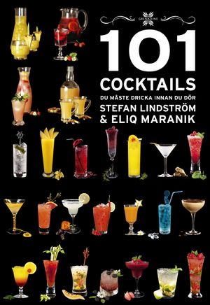 101 Cocktails du måste dricka innan du dör | 1:a upplagan