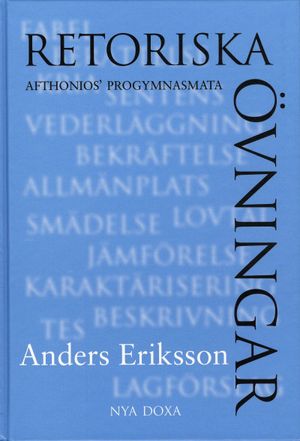 Retoriska övningar : Afthonios' progymnasmata