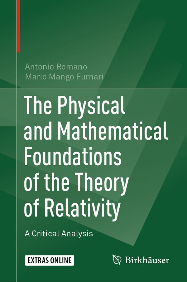 The Physical and Mathematical Foundations of the Theory of Relativity | 1:a upplagan