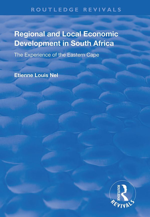 Regional and Local Economic Development in South Africa | 1:a upplagan