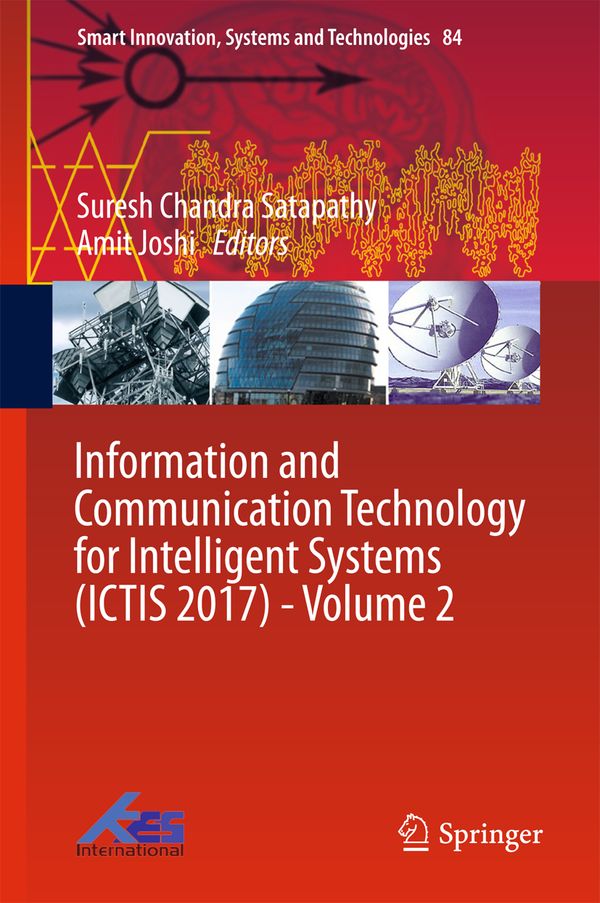 Information and Communication Technology for Intelligent Systems (ICTIS 2017) - Volume 2 | 1:a upplagan