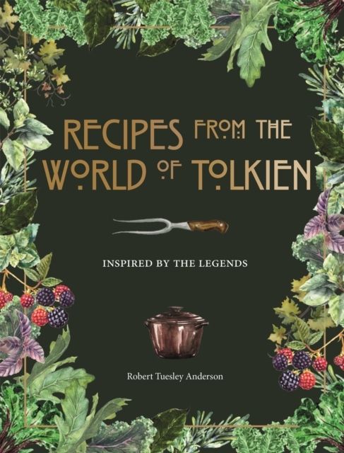Recipes from the World of Tolkien | 0:e upplagan