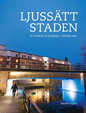 Ljussätt staden