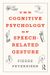 The Cognitive Psychology of Speech-Related Gesture