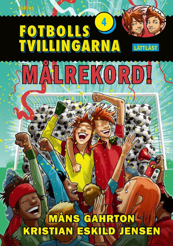 Fotbollstvillingarna 4 Lättläst: Målrekord! | 0:e upplagan