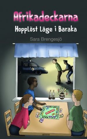 Afrikadeckarna; Hopplöst läge i Baraka