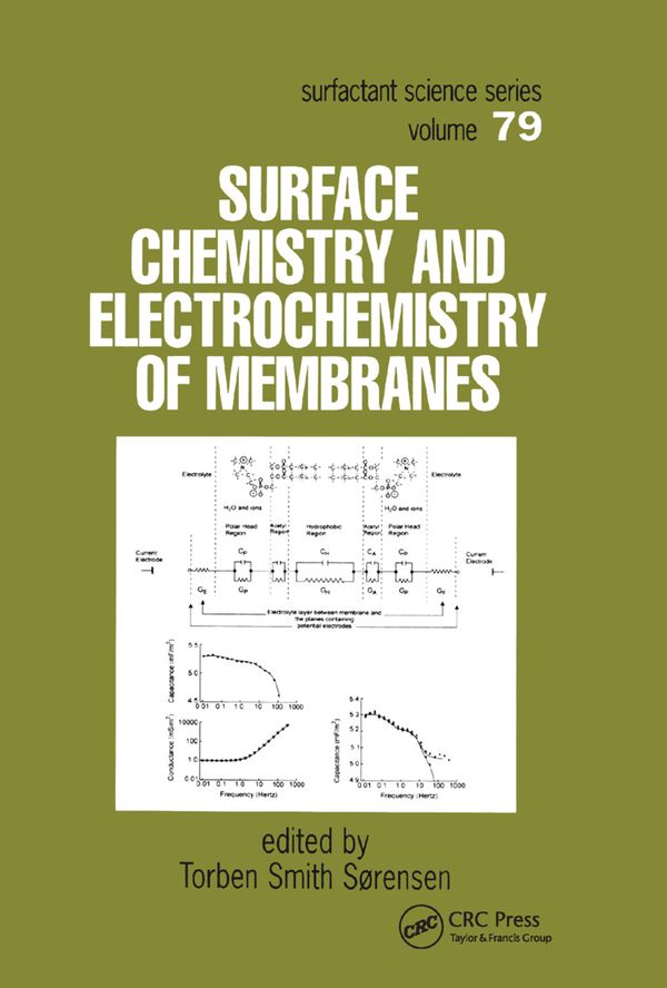 Surface Chemistry and Electrochemistry of Membranes | 1:a upplagan