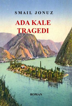 Ada Kale Tragedi