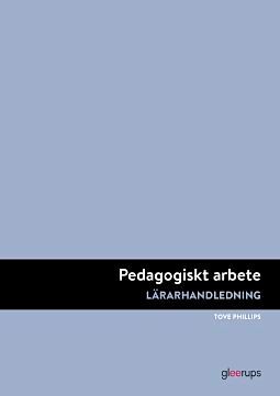 Pedagogiskt arbete - lärarh | 2:a upplagan