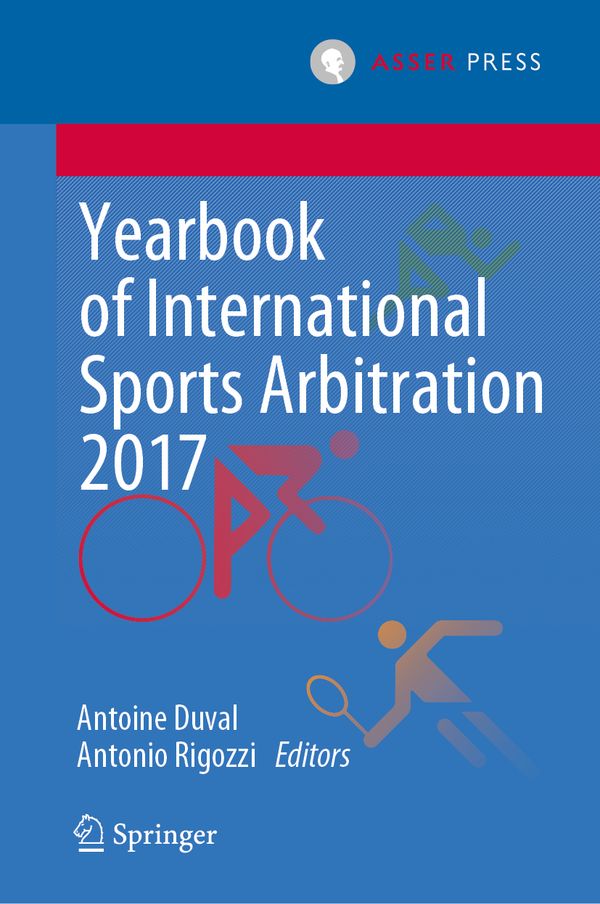 Yearbook of International Sports Arbitration 2017 | 1:a upplagan