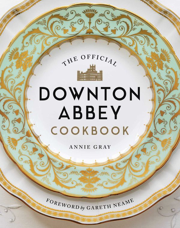 The Official Downton Abbey Cookbook | 0:e upplagan