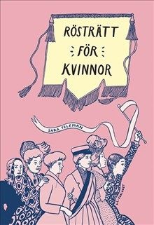 Rösträtt för kvinnor | 0:e upplagan