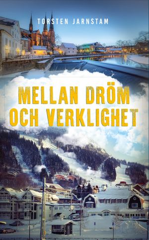 Mellan dröm och verklighet