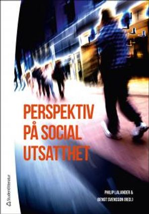 Perspektiv på social utsatthet | 1:a upplagan