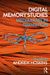 Digital Memory Studies