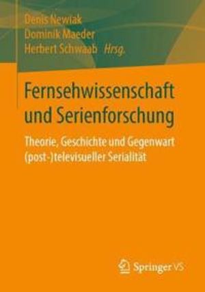 Fernsehwissenschaft und Serienforschung | 1:a upplagan