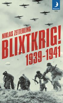 Blixtkrig! : 1939-1941