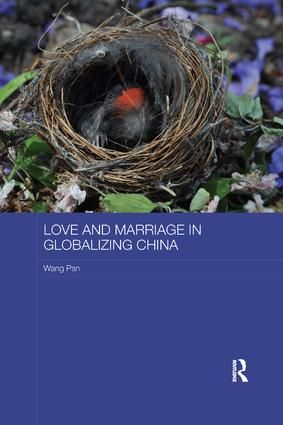Love and Marriage in Globalizing China | 1:a upplagan