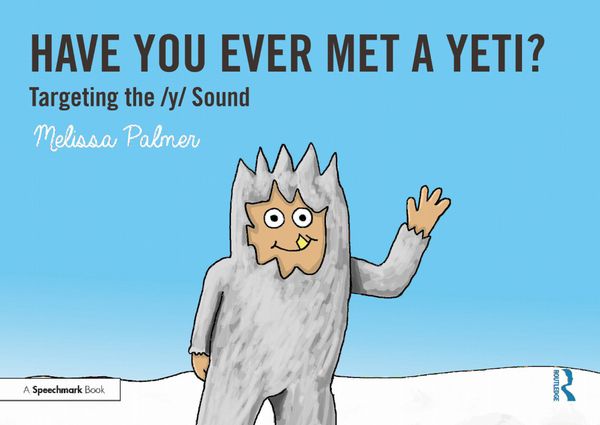 Have You Ever Met a Yeti? | 1:a upplagan