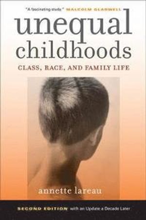 Unequal Childhoods |  2:e upplagan