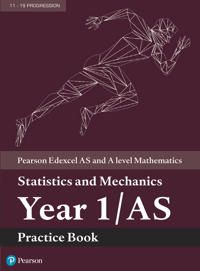 Edexcel AS and A level Mathematics Statistics and Mechanics Year 1/AS Practice Workbook | 0:e upplagan