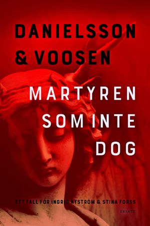 Martyren som inte dog