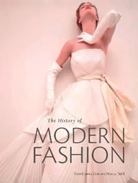 The History of Modern Fashion | 0:e upplagan
