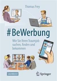#BeWerbung | 1:a upplagan