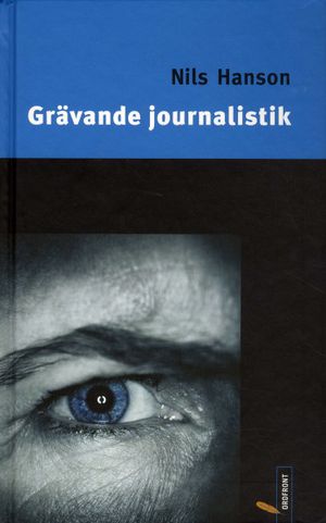 Grävande journalistik | 1:a upplagan