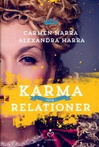 Karma och relationer | 1:a upplagan