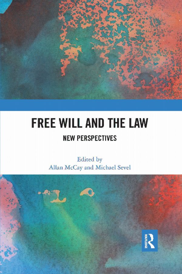 Free Will and the Law | 1:a upplagan