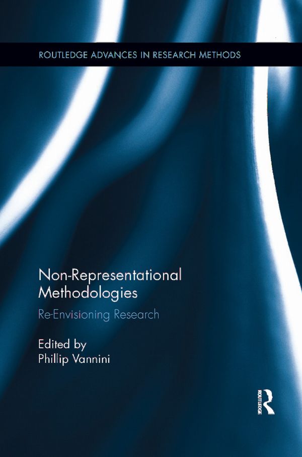 Non-Representational Methodologies | 1:a upplagan