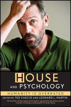 House and Psychology: Humanity Is Overrated | 1:a upplagan