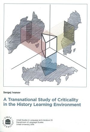 A Transnational Study of Criticality in the History Learning Environment | 0:e upplagan