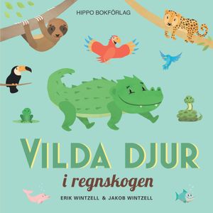 Vilda djur i regnskogen | 1:a upplagan