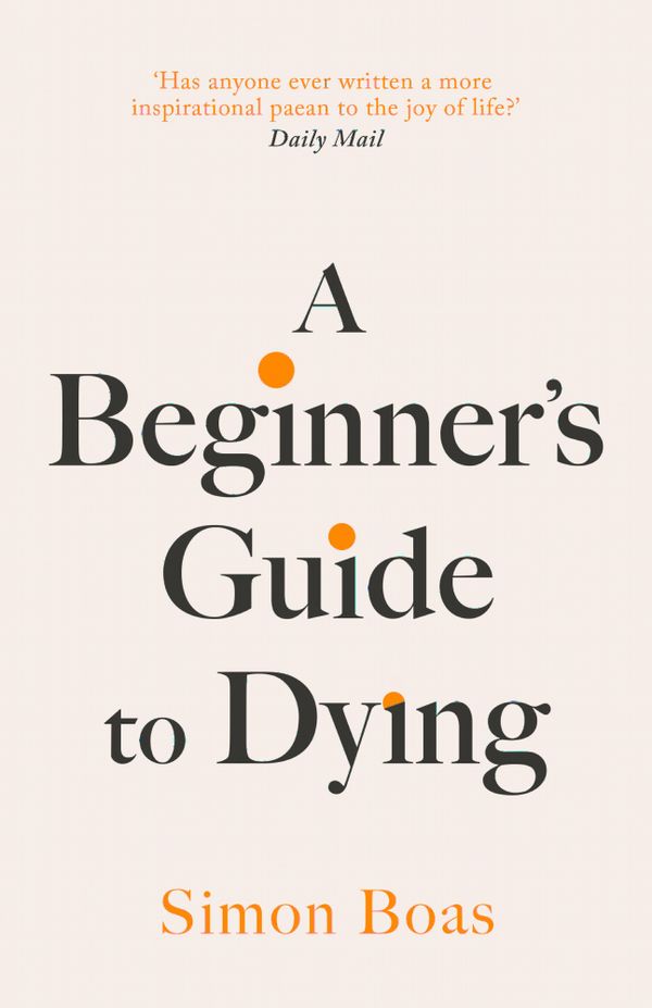 A Beginner's Guide to Dying | 0:e upplagan