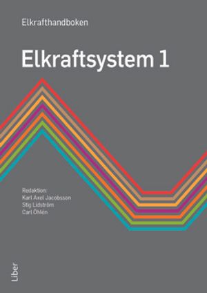 Elkrafthandboken - elkraftsystem 1 | 3:e upplagan