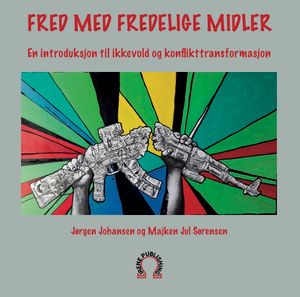 Fred med fredelige midler | 1:a upplagan