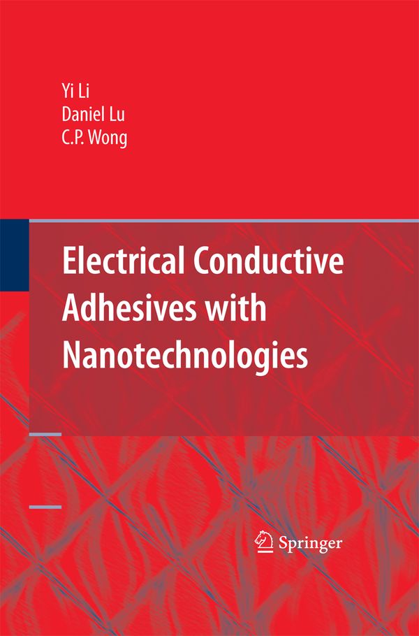 Electrical Conductive Adhesives with Nanotechnologies | 1:a upplagan