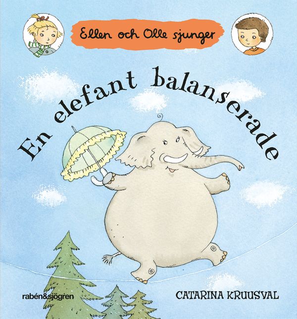 En elefant balanserade | 2:a upplagan