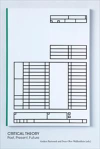 Critical Theory : Past, Present, Future | 1:a upplagan