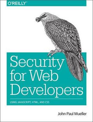 Security for Web Developers | 1:a upplagan