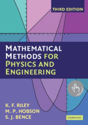 Mathematical Methods for Physics and Engineering | 3:e upplagan